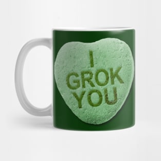 I Grok You Mug